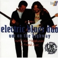 Electric Blues Duo - Out on the Highway Electric Blues Duo - Out on the Highway